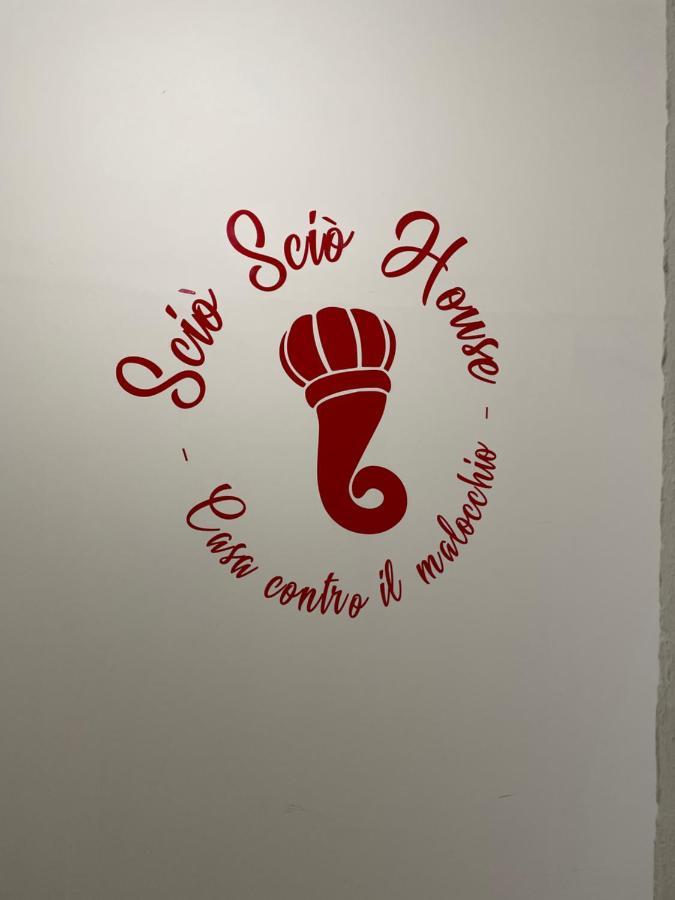 Sciò Sciò House Casa Contro Il Malocchio